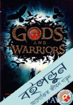 Gods and Warriors